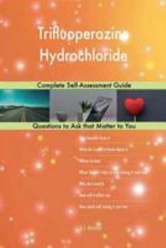 Paperback Trifluoperazine Hydrochloride; Complete Self-Assessment Guide Book