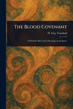 Paperback The Blood Covenant Book