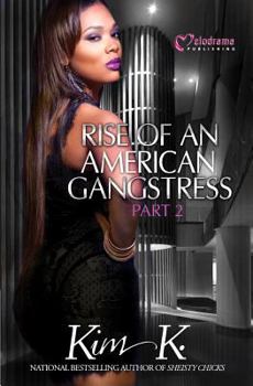 Paperback Rise of an American Gangstress, Part 2 Book