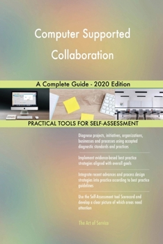 Paperback Computer Supported Collaboration A Complete Guide - 2020 Edition Book