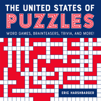 Paperback The United States of Puzzles: Word Games, Brainteasers, Trivia, and More! Book