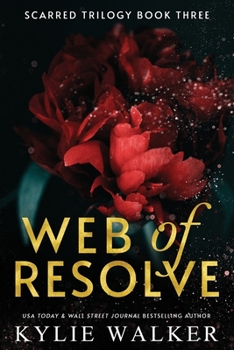 Paperback Web of Resolve: A Twisted Romantic Suspense Thriller Book