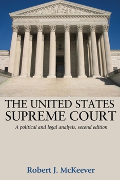 Paperback The United States Supreme Court: A Political and Legal Analysis, Second Edition Book