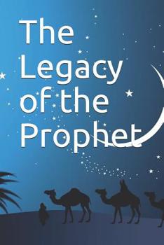 Paperback The Legacy of the Prophet Book