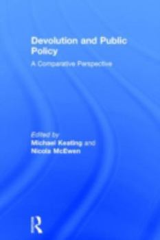 Hardcover Devolution and Public Policy: A Comparative Perspective Book
