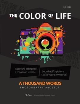 Paperback The Color of Life: A Thousand Words Photography Project Book