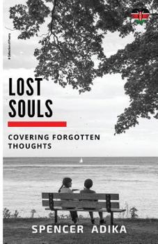 Paperback Lost Souls: Covering Forgotten Thoughts Book