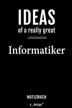 Paperback Notizbuch f?r Informatiker: Originelle Geschenk-Idee [120 Seiten liniertes blanko Papier] [German] Book