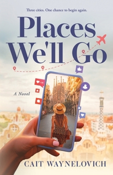 Paperback Places We'll Go: A Novel Book