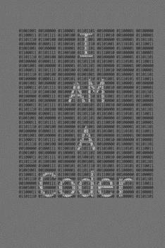 Paperback I Am A Coder: Funny N Book