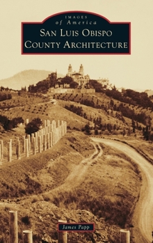 Hardcover San Luis Obispo County Architecture Book
