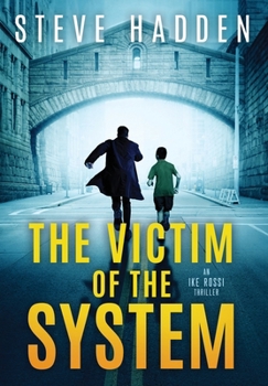 Hardcover The Victim of the System Book