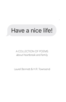 Paperback Have a Nice Life! Book