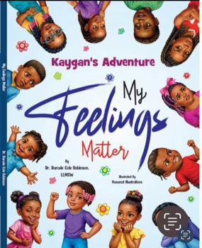 Paperback Kaygan's Adventure: My Feelings Matter Book