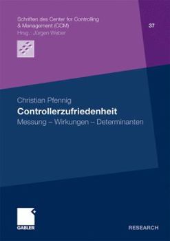 Paperback Controllerzufriedenheit: Messung - Wirkungen - Determinanten [German] Book