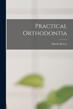 Paperback Practical Orthodontia Book
