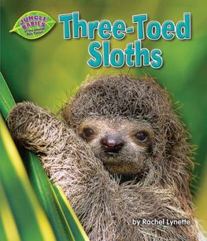 Library Binding Three-Toed Sloths Book