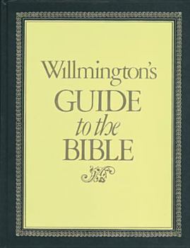 Hardcover Willmingtons Guide to the Bible Book