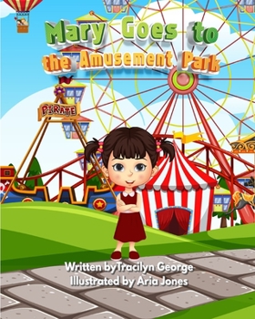 Paperback Mary Goes to the Amusement Park Book