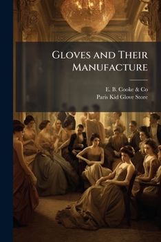 Paperback Gloves and Their Manufacture Book