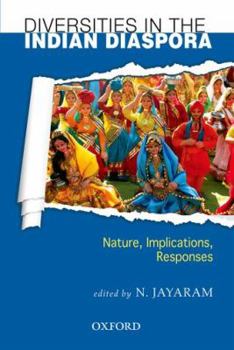 Hardcover Diversities in the Indian Diaspora: Nature, Implications, Responses Book