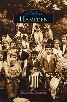 Hampden (Images of America: Massachusetts) - Book  of the Images of America: Massachusetts