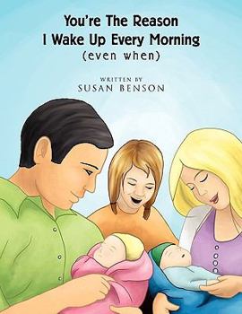 Paperback You're the Reason I Wake Up Every Morning Book