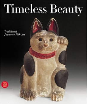 Hardcover Timeless Beauty: Traditional Japanese Folk Art Book