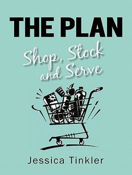 Paperback The Plan. Shop, Stock and Serve. Book