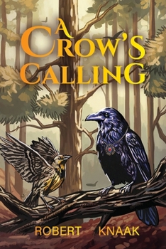 Paperback A Crow's Calling Book