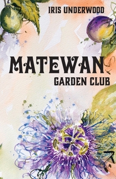 Paperback Matewan Garden Club Book