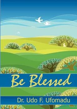 Paperback Be Blessed Book