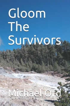 Paperback Gloom The Survivors Book