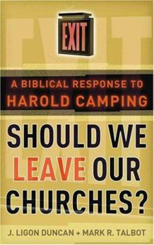 Paperback Should We Leave Our Churches?: A Biblical Response to Harold Camping Book