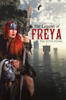 Paperback The Legend of Freya Book