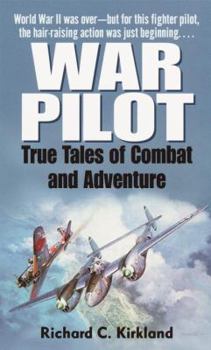 Mass Market Paperback War Pilot: True Tales of Combat and Adventure Book