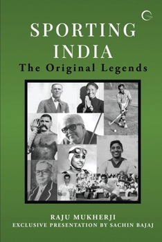 Paperback Sporting India: The Original Legends Book