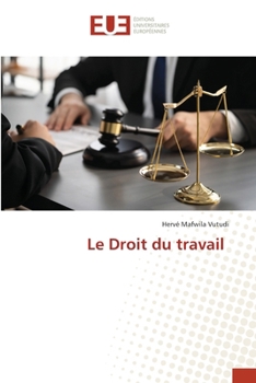 Paperback Le Droit du travail [French] Book