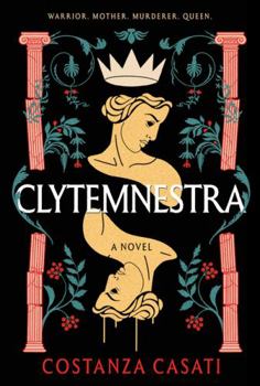 Paperback Clytemnestra: A Novel Book