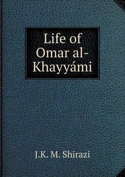 Paperback Life of Omar al-Khayy?mi Book