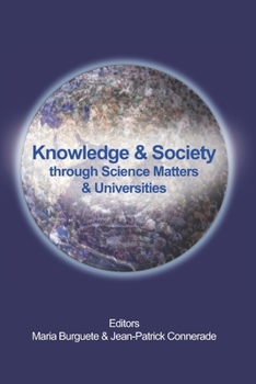 Paperback Knowledge & Society Through Science Matters & Universities Book