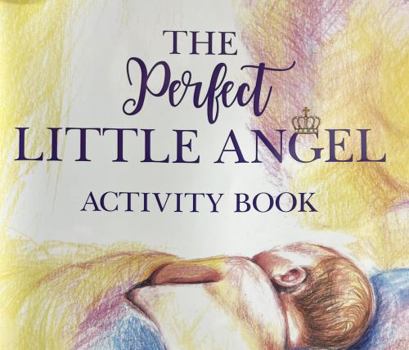 Paperback The Perfect Little Angel: Activity Book