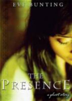 Hardcover The Presence: A Ghost Story Book