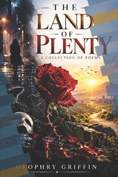 THE LAND OF PLENTY