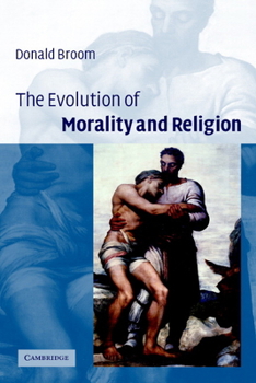 Paperback The Evolution of Morality and Religion Book