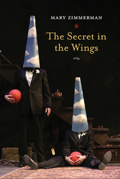 Paperback The Secret in the Wings: A Play Book