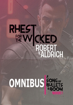Rhest for the Wicked : Omnibus