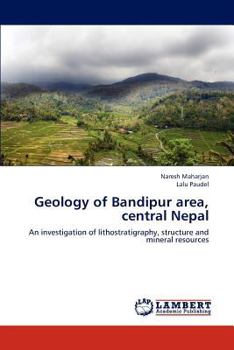 Paperback Geology of Bandipur Area, Central Nepal Book