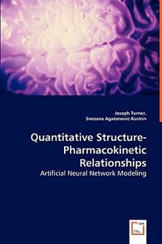 Paperback Quantitative Structure-Pharmacokinetic Relationships - Artificial Neural Network Modeling Book