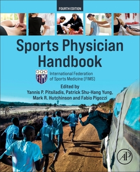 Team Physician Manual: International Federation of Sports Medicine (FIMS)